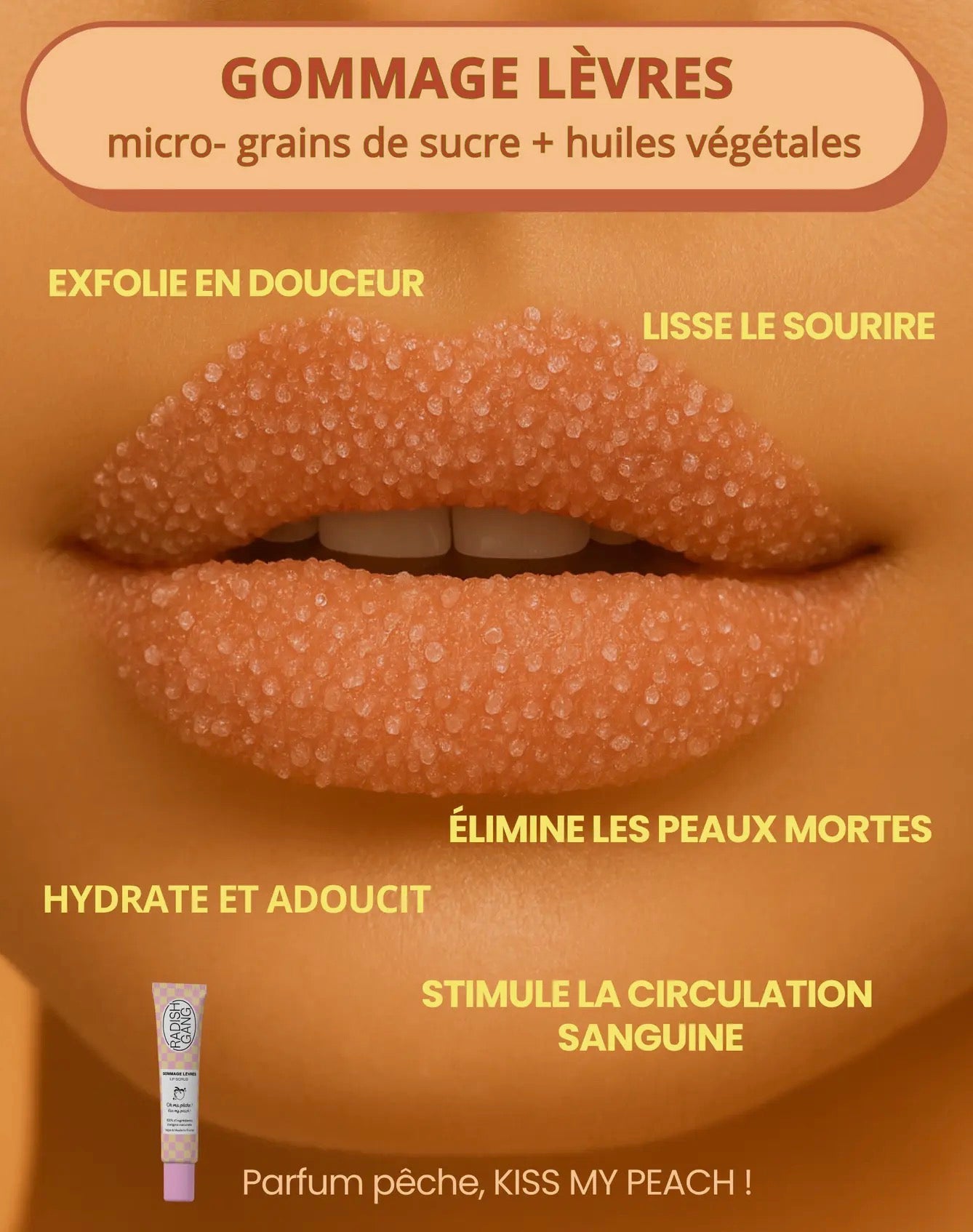 [ Kiss My Peach.] gommage lèvres à la pêche
